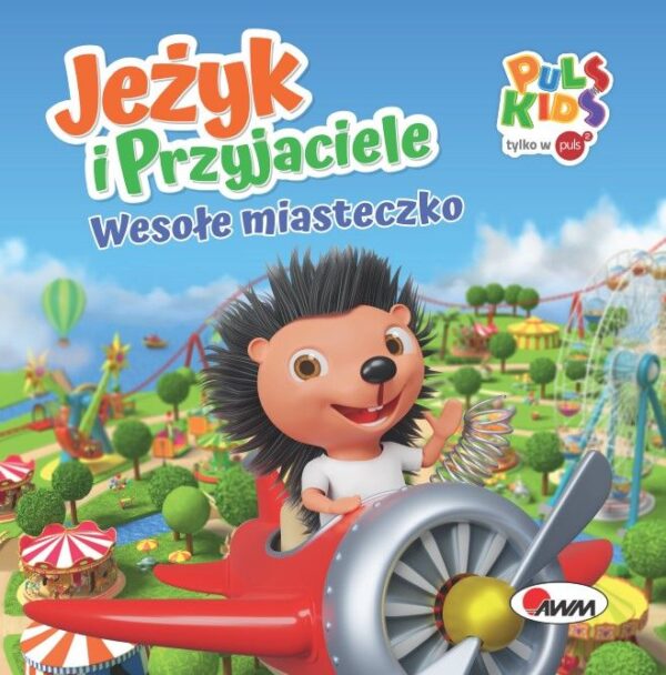 Wesołe miasteczko. Jeżyk i przyjaciele - 978-83-8181-375-4