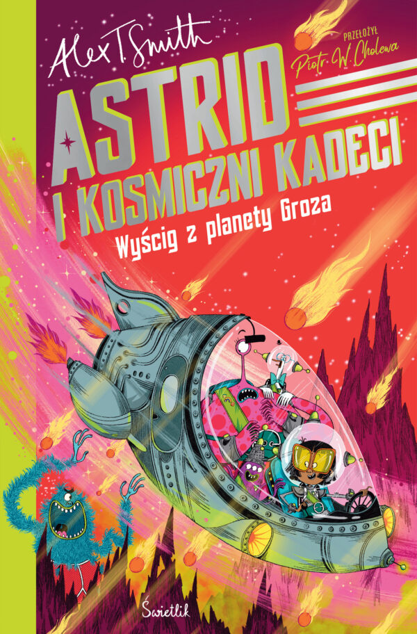 Wyścig z planety Groza. Astrid i kosmiczni kadeci. Tom 2 - 978-83-8371-358-8