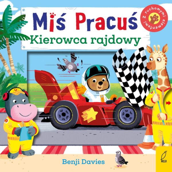 Miś pracuś. Kierowca rajdowy - 9788383196565