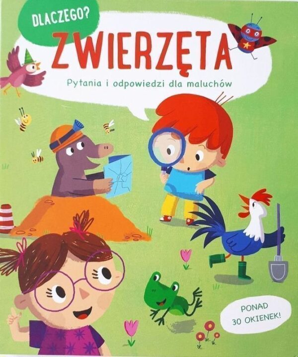 Zwierzęta. Dlaczego? pytania i odpowiedzi dla maluchów - 9789464227703