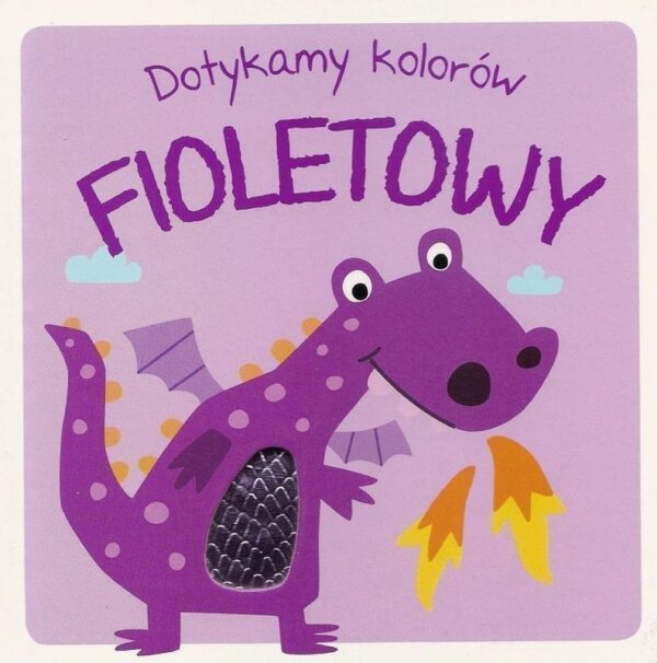 Fioletowy. Dotykamy kolorów - 9789464540239