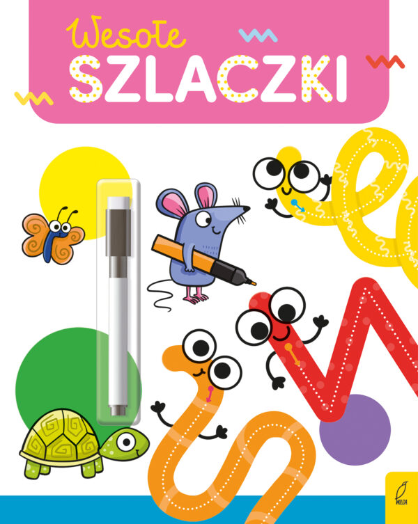 Wesołe szlaczki. Flamaster suchościeralny. Wesoła nauka - 978-83-8319-248-2